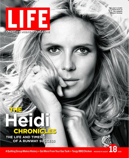 Life magazine. Хайди Клум на обложке журнала. Хайди Клум обложка. Обложки журнала Life. Обложки американских журналов.